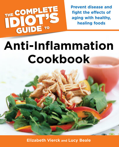 The Complete Idiots Guide Antiinflammation Cookbook Elizabeth Vierck