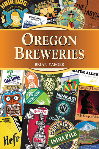 Oregon Breweries Brian Yaeger