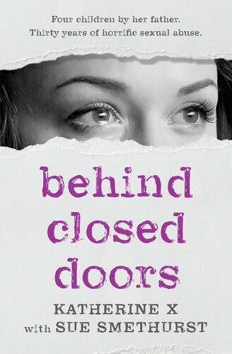 Behind Closed Doors Sue Smethurst Katherine X