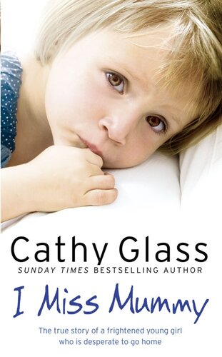 Please Dont Take My Baby And I Miss Mummy 2in1 Collection Cathy Glass