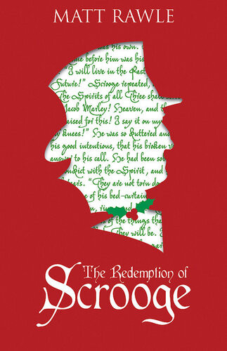 The Redemption Of Scrooge Connecting Christ And Culture Matt Rawle