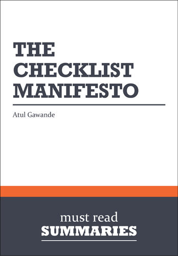 The Checklist Manifesto Atul Gawande Must Read Summaries