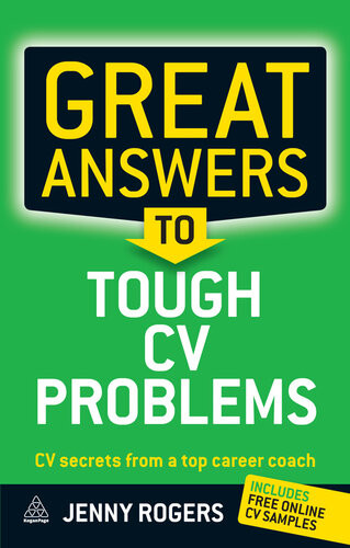 Great Answers To Tough Cv Problems Jenny Rogers