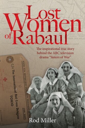 Lost Women Of Rabaul Rod Miller