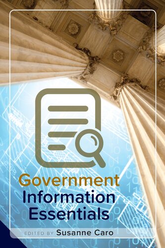 Government Information Essentials Susanne Caro