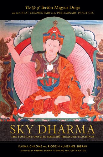 Sky Dharma The Foundations Of The Namch Treasure Teaching Karma Chagme