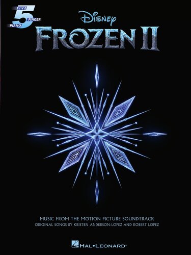 Frozen Ii Music From The Motion Picture For Fivefinger Piano Songbook Robert Lopez