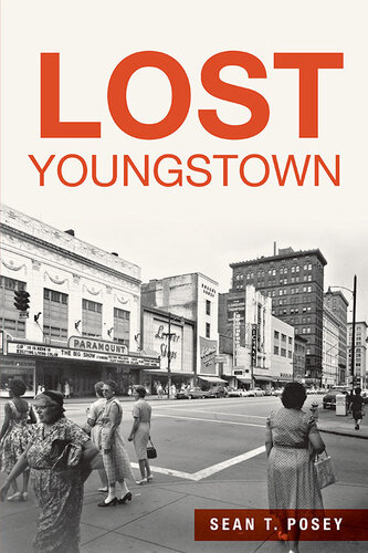 Lost Youngstown Sean T Posey