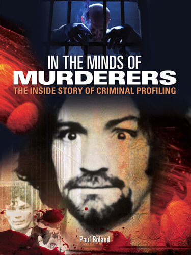 In The Minds Of Murderers Paul Roland