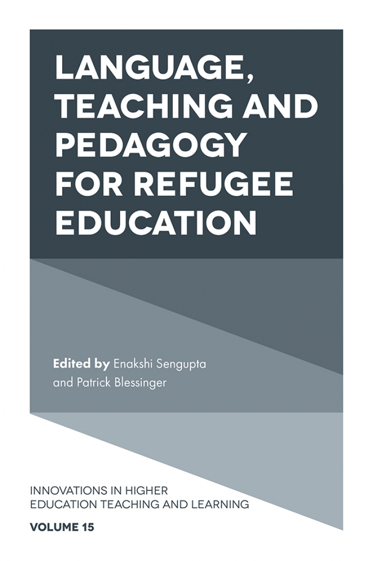 Language Teaching And Pedagogy For Refugee Education Enakshi Sengupta