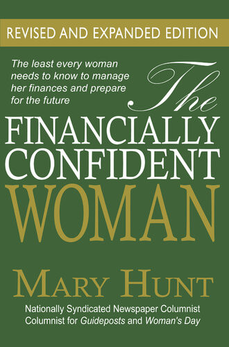 The Financially Confident Woman Mary Hunt