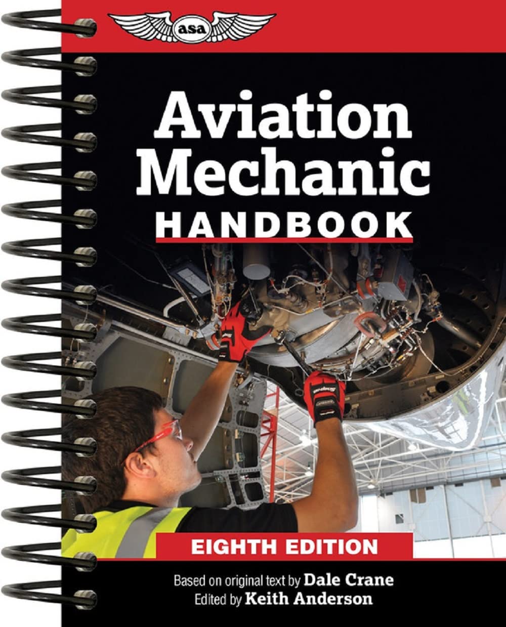 Aviation Mechanic Handbook 8th Edition Dale Crane Keith Anderson Editor