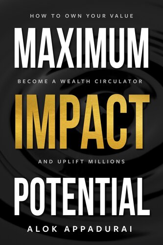 Maximum Impact Potential Alok Appadurai