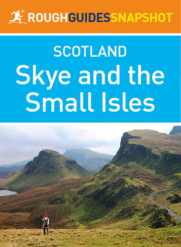 Rough Guide Snapshot Scottish Highlands And Islands Skye And The Small Isles Rough Guides