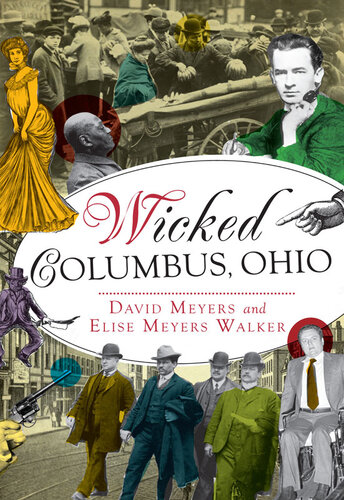 Wicked Columbus Ohio David Myers Elise Meyers Walker