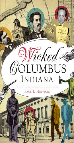 Wicked Columbus Indiana Paul J Hoffman