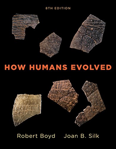 How Humans Evolved 8th Edition Robert Boyd Joan B Silk