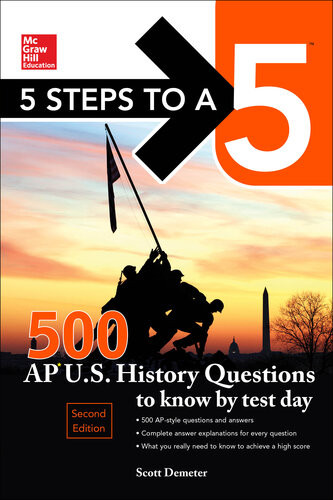 Mcgrawhill Education 500 Ap Us History Questions To Know By Test Day Scott Demeter