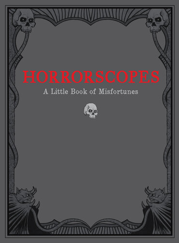 Horrorscopes A Little Book Of Misfortunes Lucien Edwards