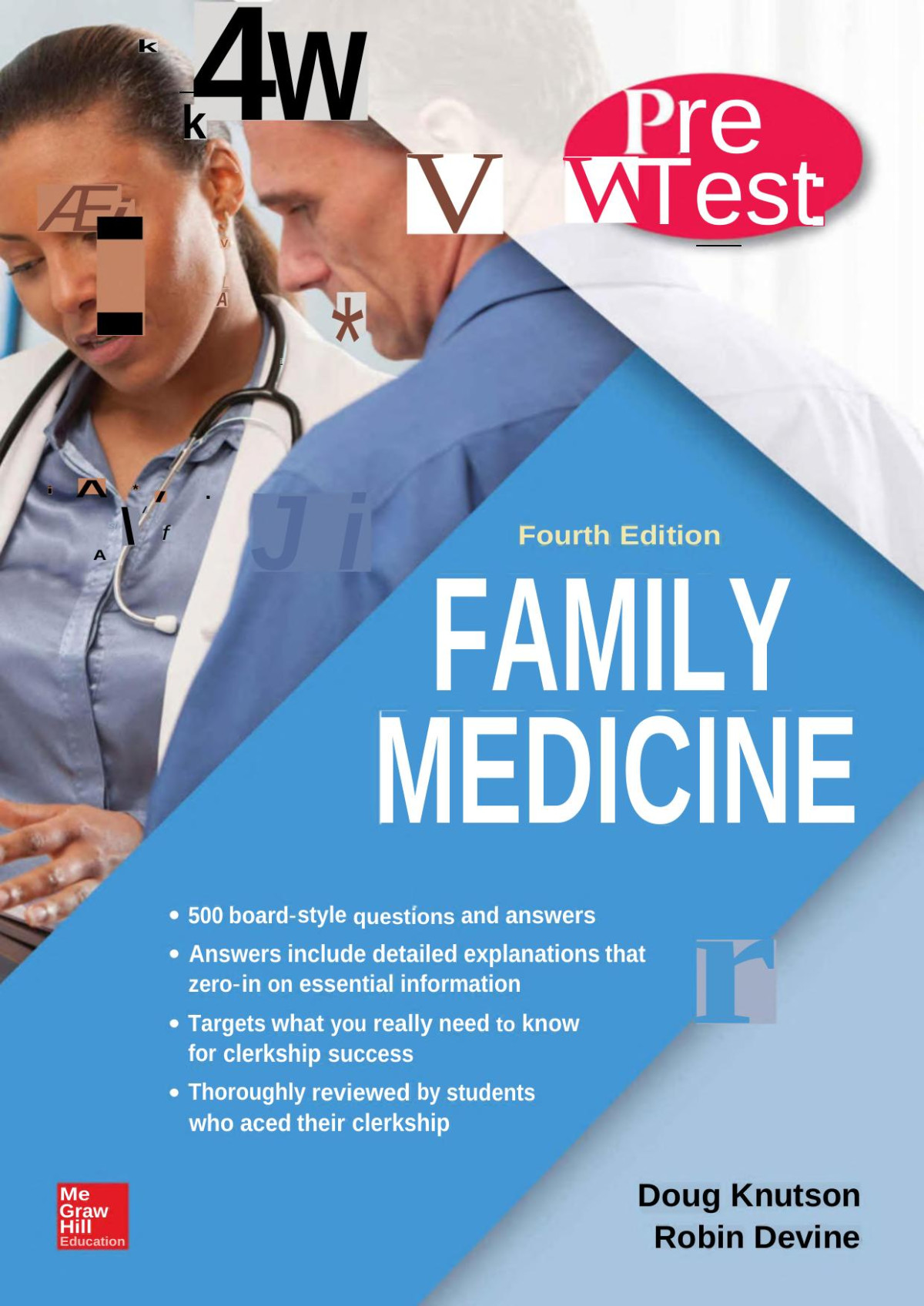 Family Medicine Pretest Selfassessment And Review Fourth Edition Doug Knutson