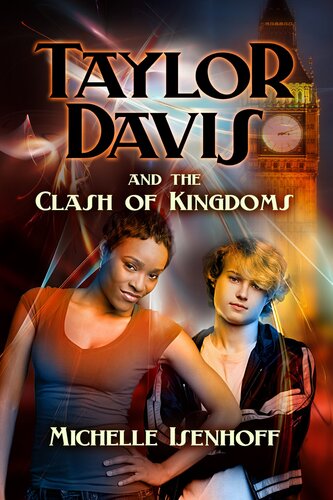 Taylor Davis And The Clash Of Kingdoms Michelle Isenhoff