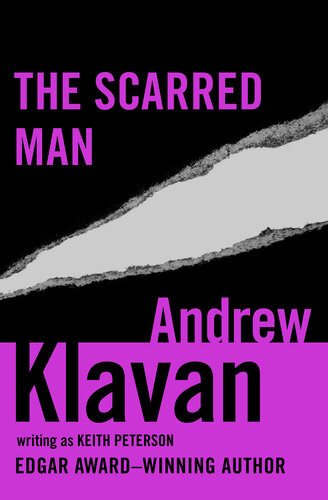 The Scarred Man Andrew Klavan