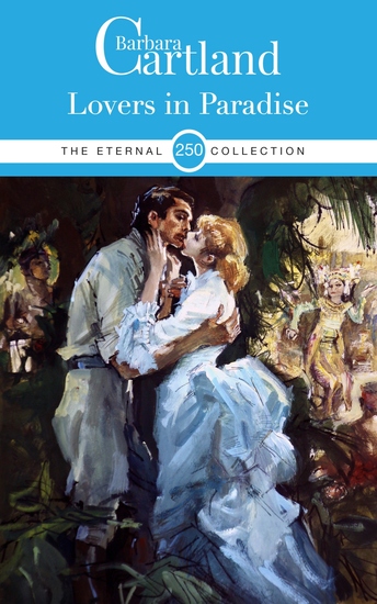 Lovers In Paradise Barbara Cartland