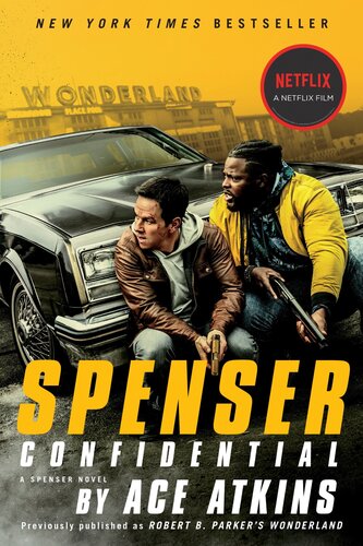 Spenser Confidential Move Tiein Ace Atkins