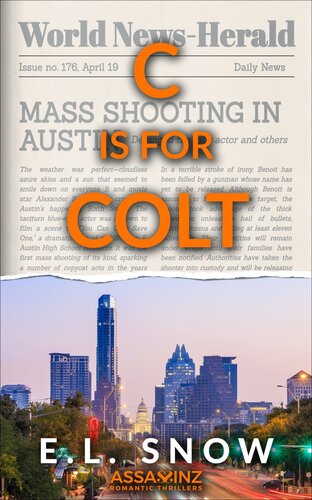 C Is For Colt El Snow