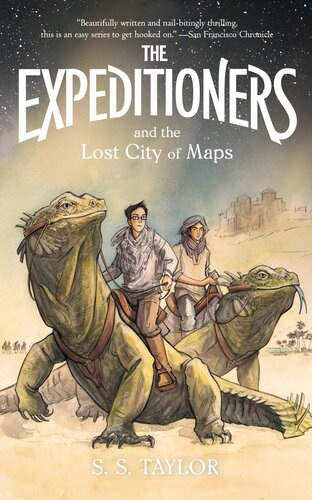 The Expeditioners And The Lost City Of Maps S S Taylor