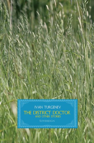 The District Doctor And Other Stories Ivan Turgenev