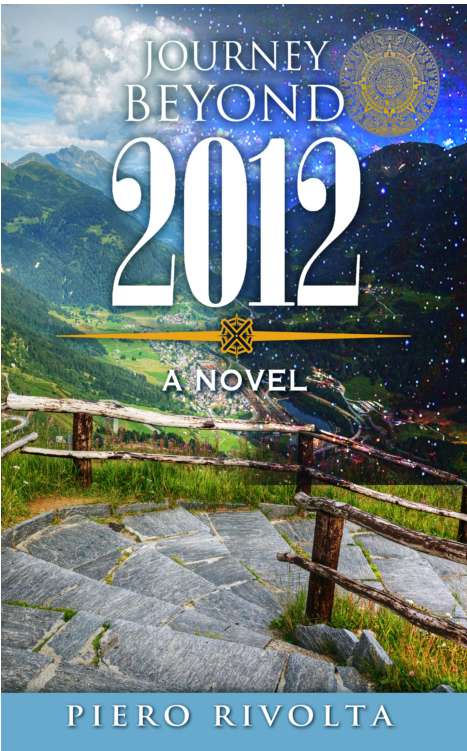 Journey Beyond 2012 Piero Rivolta