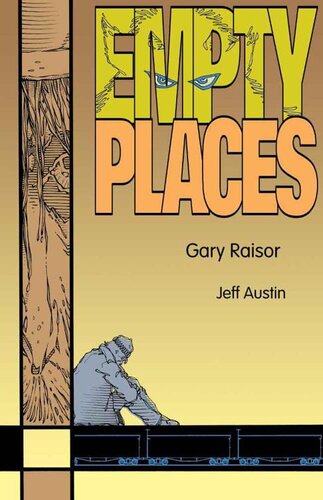 Empty Places Story Graphic Novel Gary Raisor
