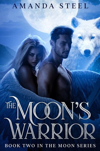 The Moons Warrior Amanda Steel