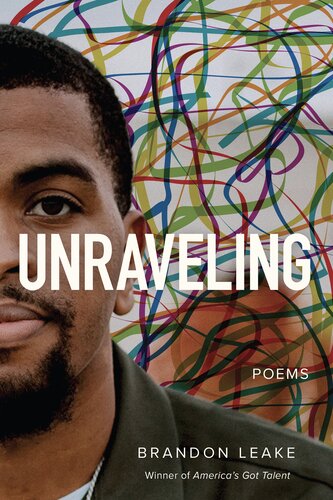 Unraveling Poems Brandon Leake