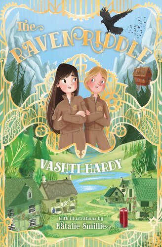 The Raven Riddle Vashti Hardy