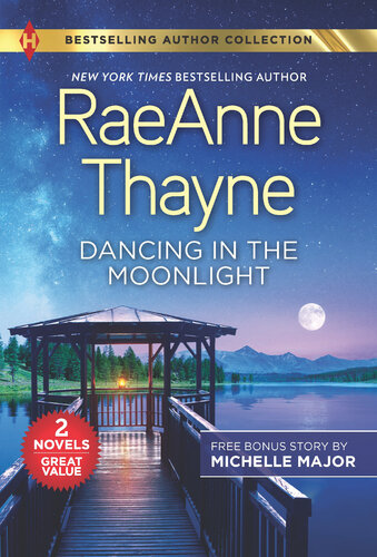 Dancing In The Moonlight Always The Best Man Raeanne Thayne