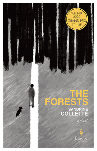 The Forests Sandrine Collette
