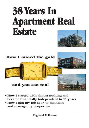 38 Years In Apartment Real Estate Reginald C Fenton