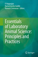 Essentials Of Laboratory Animal Science Principles And Practices P Nagarajan Ramachandra Gudde Ramesh Srinivasan