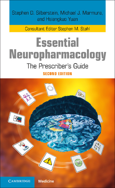 Essential Neuropharmacology The Prescribers Guide 2nd Edition Stephen D Silberstein