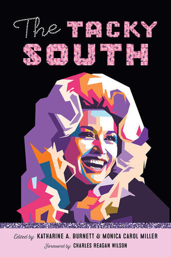 The Tacky South Katharine A Burnett