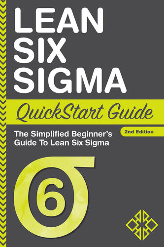 Lean Six Sigma Quickstart Guide Benjamin Sweeney