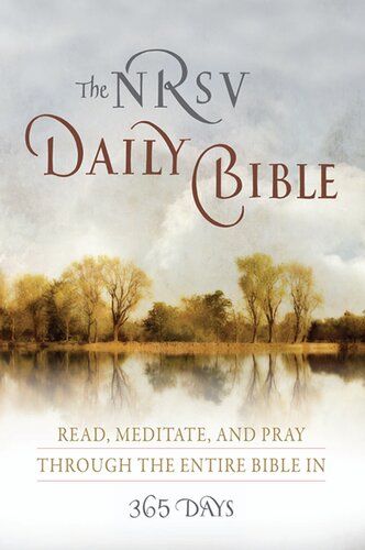 Nrsv The Daily Bible Read Meditate And Pray Through The Entire Bible In 365 Days Catholic Bible Press