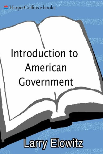 Introduction To American Government 2nd Edition Larry Elowitz