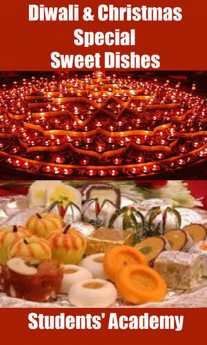 Diwali Christmas Special Sweet Dishes Students Academy
