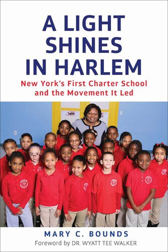 A Light Shines In Harlem Mary Bounds Wyatt Walker