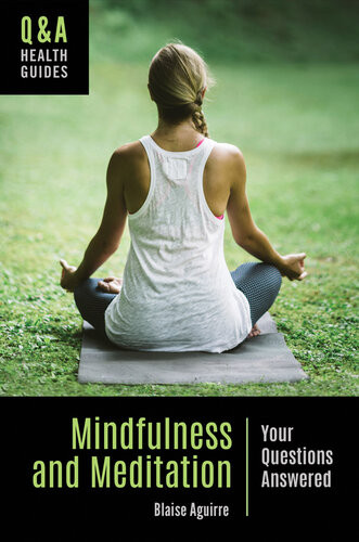 Mindfulness And Meditation Blaise Aguirre