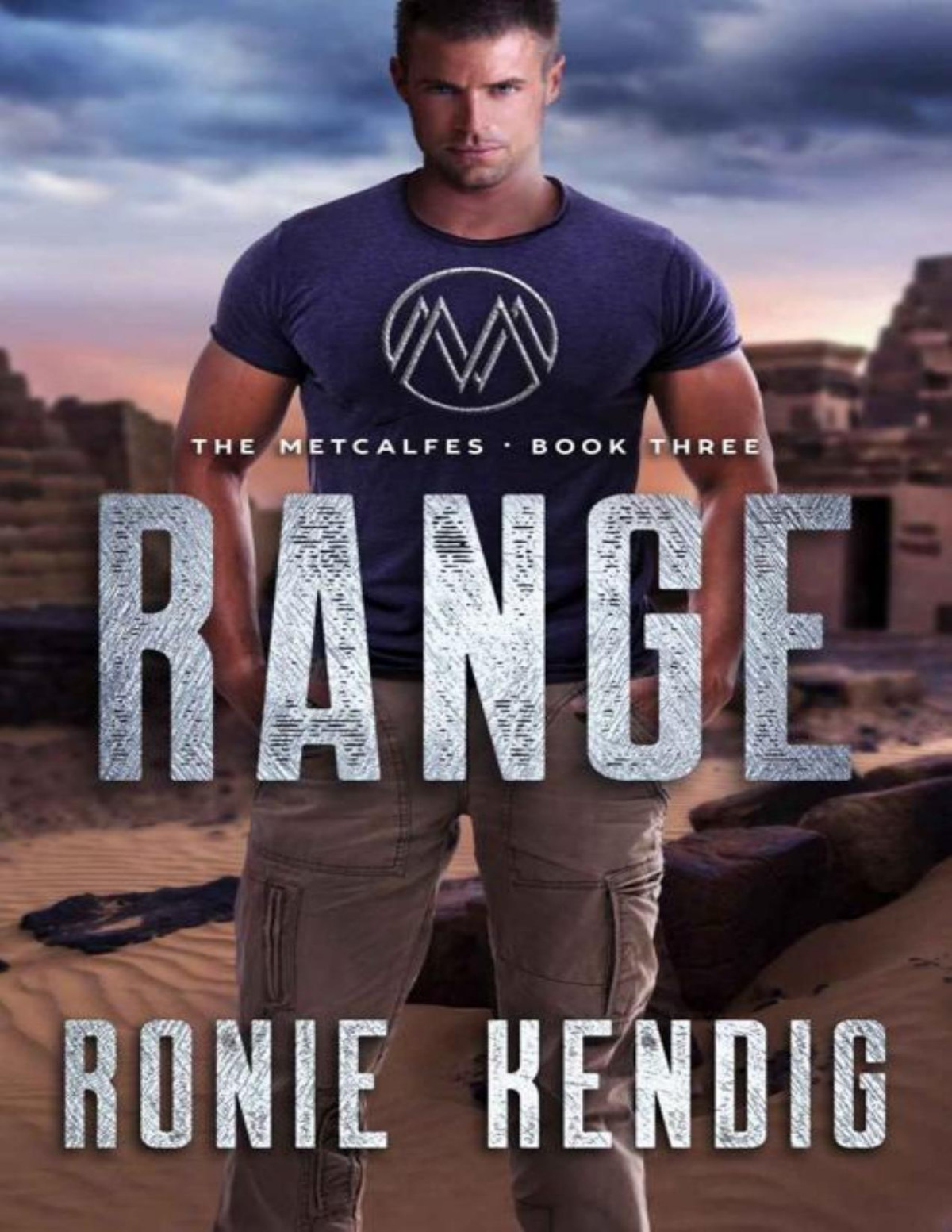 Range The Metcalfes Book 3 Ronie Kendig