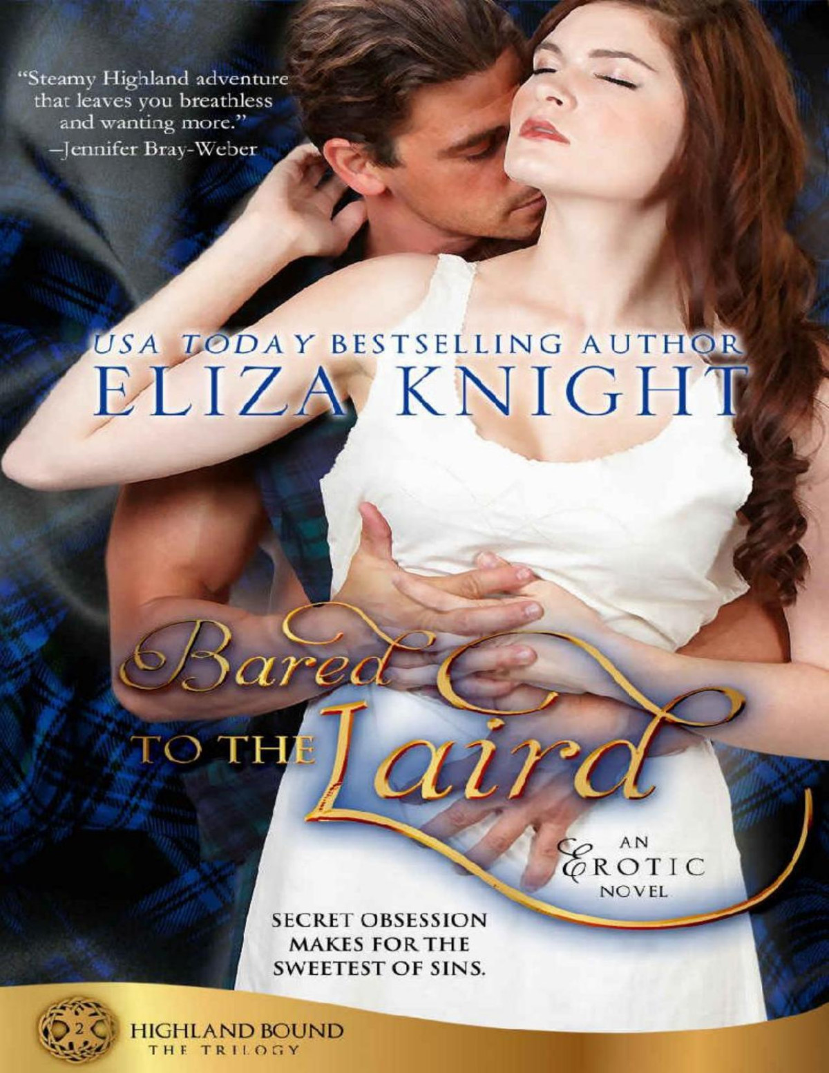 Bared To The Laird Highland Bound Book 2 Eliza Knight